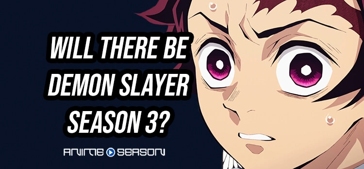 Will-There-Be-Demon-Slayer-Season-3
